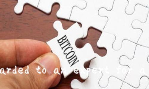 Your request has been forwarded to an expert for a more comprehensive answer.